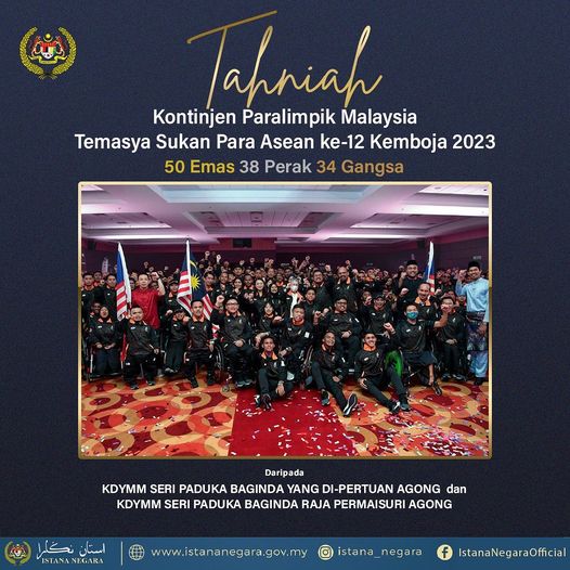 Tahniah Kontinjen Paralimpik Malaysia ke Sukan Para ASEAN - Agong 1 353611605 796337431941660 8142894124254563959 n